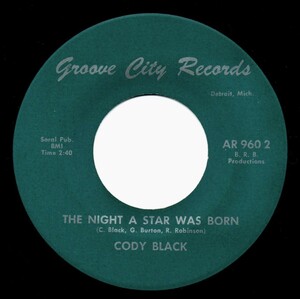 Cody Black / The Night A Star Was Born ♪ Because You First Loved Me (Groove City)