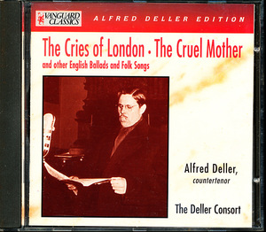 VANGUARD CLASSICS デラー/Alfred Deller - The Cries of London, The Cruel Mother~英国民謡とバラード　4枚同梱可能　c2DB00000AXSZ