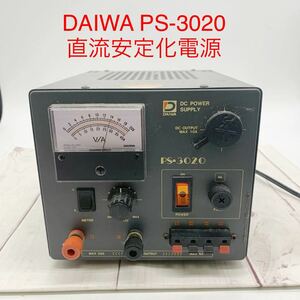 ★ML9748-58★ DAIWA PS-3020 直流安定化電源 無線アクセサリ ジャンク 通電チェックのみ ダイワ 