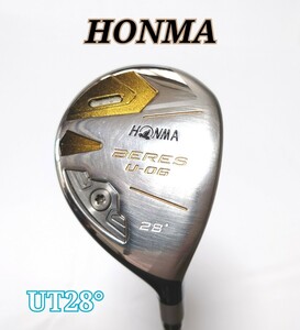 本間ゴルフ ホンマ ベレス BERES U-06 ユーティリティ U28° ARMRQ X 43 Flex-R (★★) 　HONMA GOLF