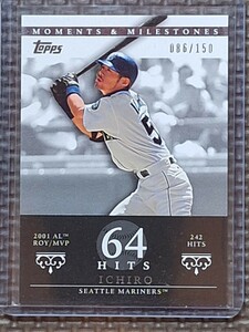 2007 Topps Moments & Milestones #6 ICHIRO SUZUKI 64 Hits 086/150 Seattle Mariners Orix Blue Wave