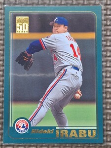 2001 Topps #234 HIDEKI IRABU Montreal Expos New York Yankees Lotte Orions Chiba Lotte Marines