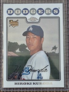 2008 Topps Chrome #199 HIROKI KURODA RC Los Angeles Dodgers Hiroshima Toyo Carp