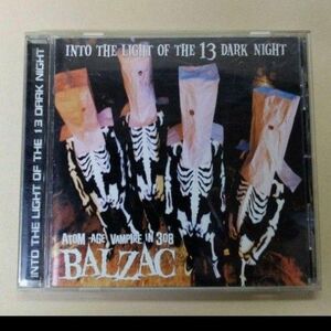 BALZAC/INTO THE LIGHT OF THE 13 DARK NIGHT CDシングル CD