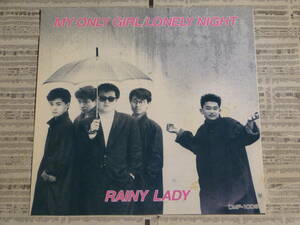 RAINY LADY - MY ONLY GIRL / LONELY NIGHT EP 貴重 BADGE COLLECTORS STANDARDS MERSEY BEAT パワーポップ ネオモッズ 和モノ 自主制作盤