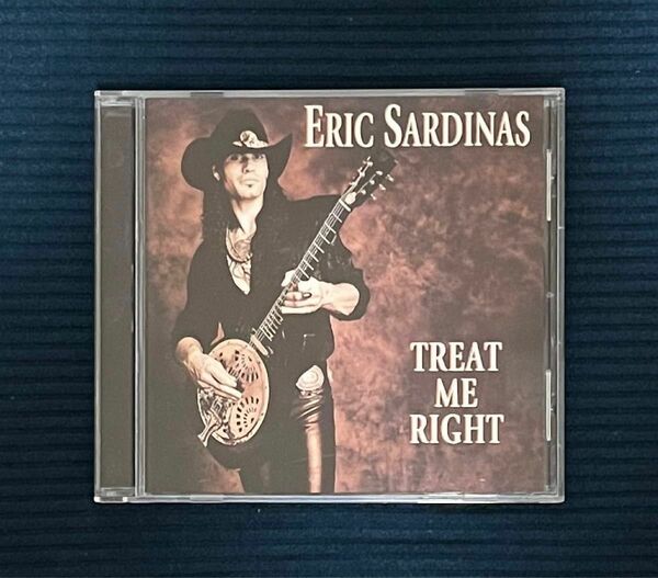 【国内盤】Eric Sardinas / Treat Me Right