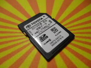 ▽F581 トヨタ 純正ナビ NSZT-W62G 用 SDカード SD 地図データ 2013年 秋版 08675-0AD13 99826-00181A 動作確認済み 全国一律送料370円～