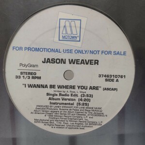 Jason Weaver/I Wanna Be Where You Are 12” newjackswing