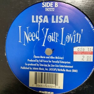 Lisa Lisa/I Need Your Lovin' 12”