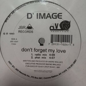 D'Image/Don't Forget My Love 12” newjackswing