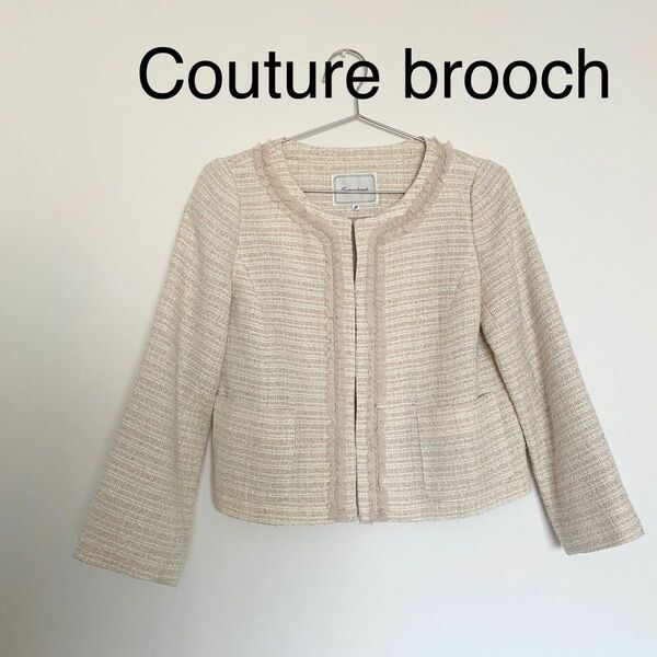 Couture brooch ノーカラージャケット ツイードジャケット 36