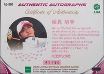 女子 日本女子プロゴルフ　 稲見萌寧　直筆サイン　 JLPGA2020トレーディングカード EPOCH_画像2