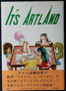 新本同様 ■ IT'S ARTLAND B2ポスター付き / 『マクロス』『オーガス』のアートランドスタッフ全員による作品集　美樹本晴彦　垣野内成美