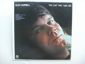 ＊【LP】GLEN CAMPBELL／THE LAST TIME I SAW HER（SW-733）（輸入盤）
