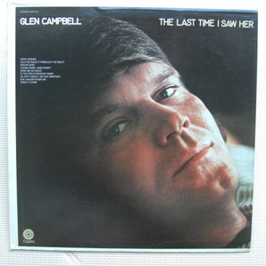 ＊【LP】GLEN CAMPBELL／THE LAST TIME I SAW HER（SW-733）（輸入盤）の画像1