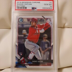 【 PSA10 】 2018 大谷翔平 Topps Bowman Chrome #1 Shohei Ohtani Batting RC ルーキーカード