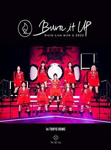 【新品】 NiziU Live with U 2022 “Burn it Up” in TOKYO DOME 完全生産限定盤 Blu-ray NiziU 倉庫神奈川