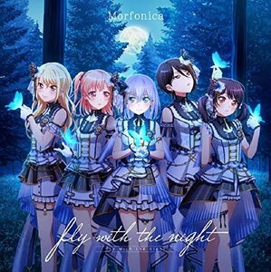 fly with the night Blu-ray付生産限定盤 CD Morfonica 送料無料 1円スタート BanG Dream!（バンドリ！）