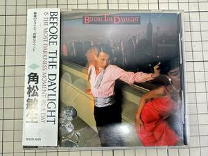 【CD|セル盤｜盤面良好｜帯付】角松敏生 BEFORE THE DAYLIGHT～IS THE MOST DARKNESS MOMENT IN A DAY 1988/02/05 M32D-1001 4988017008515