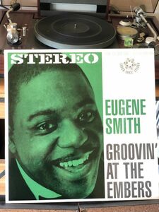 ユージン・スミス (Eugene Smith) 'Groovin' at the Embers' (GONE 5002) 復刻版