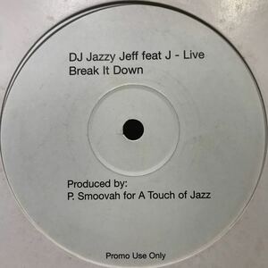 Dj Jazzy Jeff feat J-Live / Break It Down プロモ盤