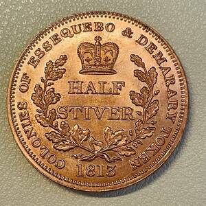 イギリス　硬貨　ジョージ三世　1813年　イギリス領デメララ-エセキボ　国王　スティバー 　クラウン　コイン　古銭　重さ9.06g