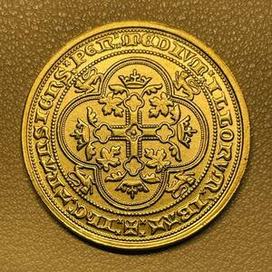 イギリス　硬貨　古銭　エドワード三世　 イングランド王　フランス アイルランド卿　獅子紋章　王冠を持つ十字 ヒョウ コイン 重さ15.76g