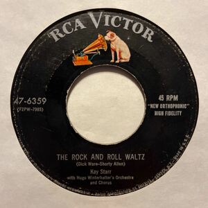 US盤 7インチ　KAY STARR # THE ROCK AND ROLL WALTZ / I'VE CHANGED MY MIND A THOUSAND TIMES