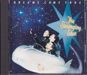 DREAMS COME TRUE / ドリームズ・カム・トゥルー / The Swinging Star /中古CD!!68451/C