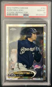 青木宣親 2012 Topps Chrome RC　10枚限定　PSA10