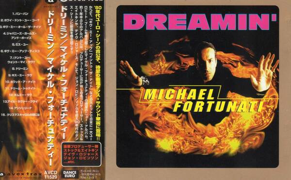 ユーロビート／ディスコ★マイケル・フォーチュナティ（MICHAEL FORTUNATI）★ドリーミン／DOREAMIN'★GIVE ME UP DISCO収録