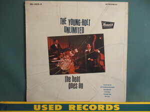 The Young-Holt Unlimited ： The Beat Goes On LP (( 「Ain't No Mountain High Enough」収録 / 落札5点で送料当方負担