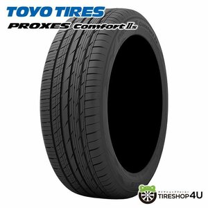 TOYO PROXES ComfortⅡs 245/45R19 245/45-19 102W XL トーヨー プロクセス コンフォート 2S 静粛性 取寄せ品 4本送料税込125,356円~