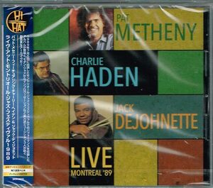 Pat Metheny Charlie Haden/パット・メセニー・グループ 『Live Montreal '89』帯付き Hi Hat CD IACD-10415 未開封新品