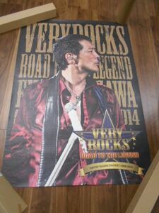 新品　矢沢永吉　ツアーポスター　VERY ROCKS 2014