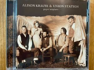 CD ALISON KRAUSS & UNION STATION / PAPER AIRPLANE