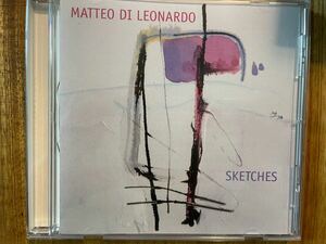 CD MATTEO DI LEONARDO / SKETCHES
