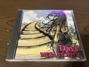 MEGA STOPPER 『Days』(CD)