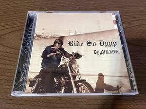 DyyPRIDE『Ride So Dyyp』(CD) 檀 廬影 SIMI-LAB OMSB MARIA JUMA Earth No Mad SUMMIT