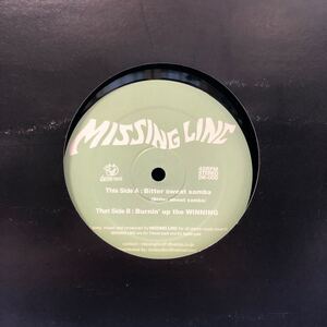 c 12インチ MISSING LINC BITTER SWEAT SAMBA LP レコード 5点以上落札で送料無料