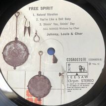 c帯付LP Johnny,Louis&Char FREE SPIRIT レコード 5点以上落札で送料無料_画像4