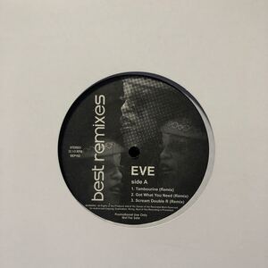 c 12インチ EVE BEST REMIXES Tambourine Got What You Need Scream Double R… LP レコード 5点以上落札で送料無料