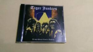 送料込 Tiger Junkies ‐ D-Beat Street Rock N Rollers☆Children of Technology War Ripper Bitcheater Abigail Toxic Holocaust