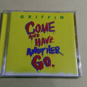 Griffin - Come And Have Another Go.