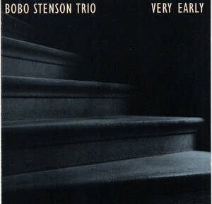 ■ BOBO STENSON(Pf) Trio / Very Early ■