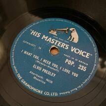 Elvis Presley　I Want You, I Need You, I Love You / My Baby Left Me　His Master's Voice　エルビスプレスリー　SP盤　蓄音機_画像4