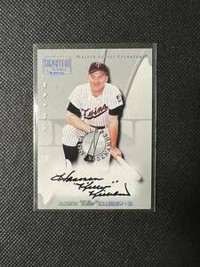 2001 Donruss Signature Notable Nicknames Master Series Autographs Harmon Killebrew 直筆サインカード