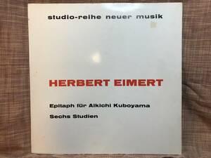 [LP] Herbert Eimert Epitaph fr Aikichi Kuboyama ад ремень * I melt . гарантия гора love .. ...Wergo