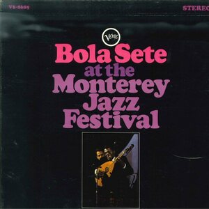 ★米オリジナル！LP「ボラ セチ Bola Sete At The Monterey Jazz Festival」1967年 ゲルダー印 溝あり