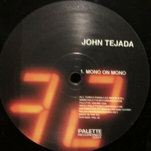 John Tejada / Mono On Mono